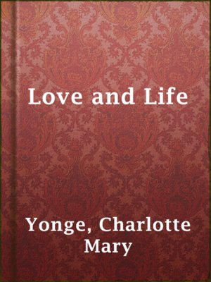 cover image of Love and Life